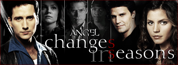 angel : changes in seasons